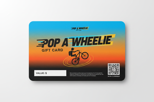 create a gift card image for my store Pop a wheelie